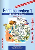 Cover-Bild zum Titel 'Schau nach, schreib richtig! Rechtschreiben 1. Arbeitsheft' von 'Edmund Wetter'