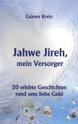 Cover-Bild zum Titel 'Jahwe Jireh, mein Versorger' von 'Günter Kretz'