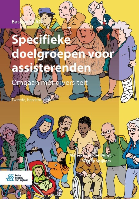 Specifieke doelgroepen voor assisterenden - Wendy Spijkers, Marieke van der Burgt