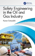 Cover-Bild zum Titel 'Safety Engineering in the Oil and Gas Industry' von 'Karan Sotoodeh'