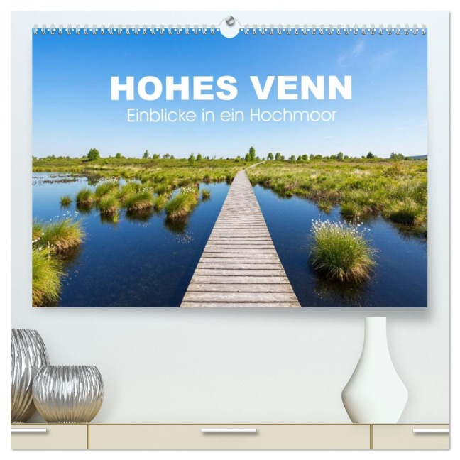 HOHES VENN - Einblicke in ein Hochmoor (hochwertiger Premium Wandkalender 2026 DIN A2 quer), Kunstdruck in Hochglanz - Rclassen Rclassen