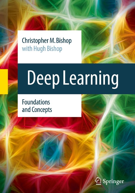 Deep Learning - Christopher M. Bishop, Hugh Bishop