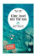 Cover-Bild zum Titel 'Eine Insel nur für uns' von 'Adrian Hoffmann, Nina Hoffmann'
