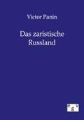 Cover-Bild zum Titel 'Das zaristische Russland' von 'Victor Panin'