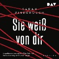 Cover-Bild zum Titel 'Sie weiß von dir' von 'Sarah Pinborough'