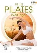 Fit mit Pilates in 30 Tagen - 