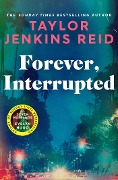 Cover-Bild zum Titel 'Forever, Interrupted' von 'Taylor Jenkins Reid'