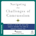 Navigating the Challenges of Concussion - Faan, Adrian M Svingos, Abpp-Cn