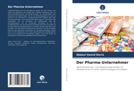 Cover-Bild zum Titel 'Der Pharma-Unternehmer' von 'Abdoul Hamid Derra'