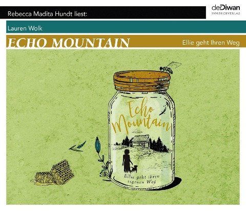 Echo Mountain - Lauren Wolk, Benny Eisel