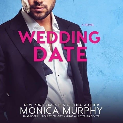 Wedding Date Lib/E - Monica Murphy