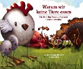 Cover-Bild zum Titel 'Warum wir keine Tiere essen' von 'Ruby Roth'