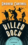 Cover-Bild zum Titel 'Killer Rock' von 'Andrew Cartmel'