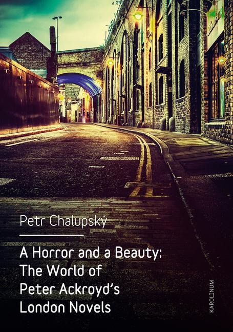 A Horror and a Beauty - Petr Chalupsky