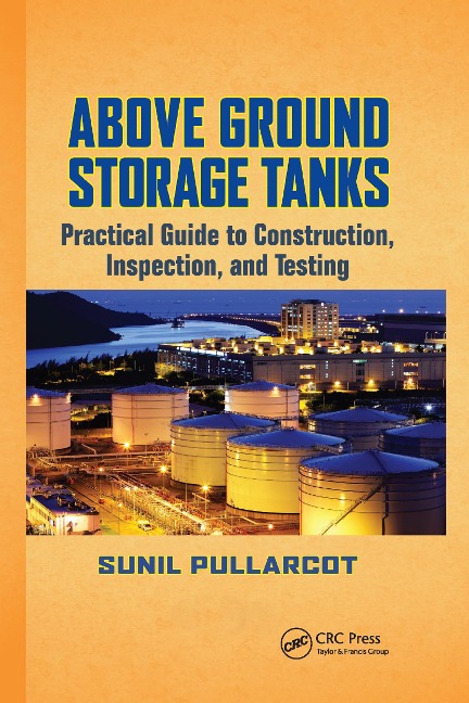 Above Ground Storage Tanks - Sunil Pullarcot