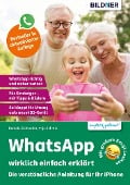 Cover-Bild zum Titel 'WhatsApp wirklichlich einfach erklärt' von 'Anja Schmid, Daniela Eichlseder'