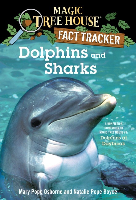 Dolphins and Sharks - Mary Pope Osborne, Natalie Pope Boyce
