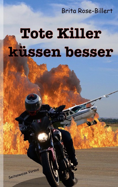 Tote Killer küssen besser - Brita Rose-Billert