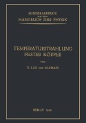 Cover-Bild zum Titel 'Temperaturstrahlung fester Körper' von 'E. Lax, M. Pirani'