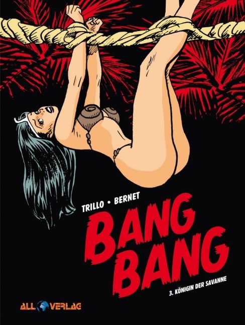 Bang Bang 3 - Jordi Bernet, Carlos Trillo