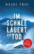 Cover-Bild zum Titel 'Im Schnee lauert der Tod' von 'Heidi Troi'