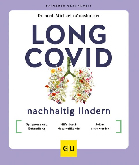 Long Covid nachhaltig lindern - Michaela Moosburner