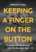 Cover-Bild zum Titel 'Keeping a Finger on the Button' von 'Rebecca Caryn Lubot'