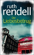 Cover-Bild zum Titel 'Der Liebesbetrug' von 'Ruth Rendell'