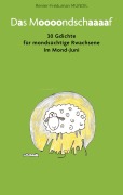 Cover-Bild zum Titel 'Das Moooondschaaaaf' von 'Renier-Fréduman Mundil'