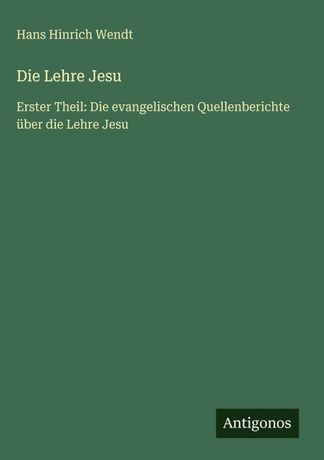 Die Lehre Jesu - Hans Hinrich Wendt