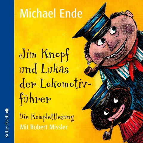 Jim Knopf und Lukas der Lokomotivführer - Die Komplettlesung - Michael Ende