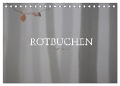Rotbuchen (Tischkalender 2024 DIN A5 quer), CALVENDO Monatskalender - Ralf Weise