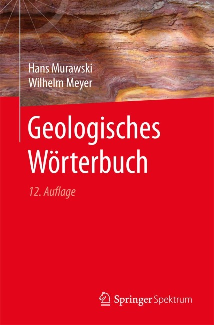 Geologisches Wörterbuch - Wilhelm Meyer, Hans Murawski