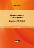 Anforderungsprofile in Stellenanzeigen: Eine empirische Analyse im Bereich der betriebswirtschaftlichen Steuerlehre - Raphaela Fellinger