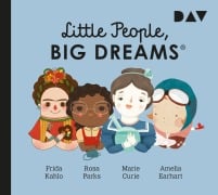 Cover-Bild zum Titel 'Little People, Big Dreams® - Teil 3: Frida Kahlo, Rosa Parks, Marie Curie, Amelia Earhart' von 'María Isabel Sánchez Vegara, Lisbeth Kaiser'