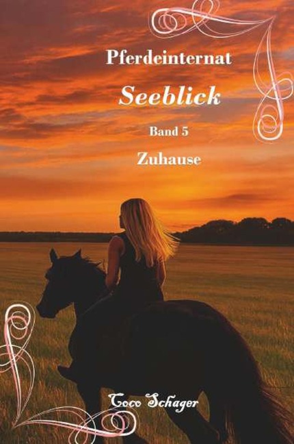 Pferdeinternat Seeblick Band 5 - Coco Schager