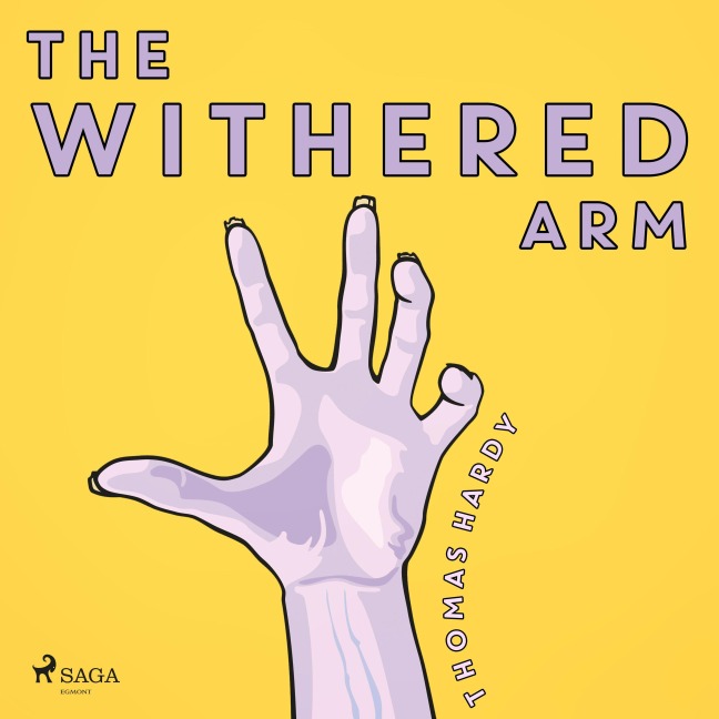 The Withered Arm - Thomas Hardy