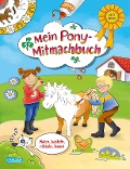 Cover-Bild zum Titel 'Mein Pony-Mitmachbuch' von 'Corinna Wieja'