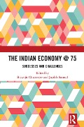 The Indian Economy @ 75 - 