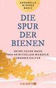 Cover-Bild zum Titel 'Die Spur der Bienen' von 'Annabelle Wimmer Bakic'