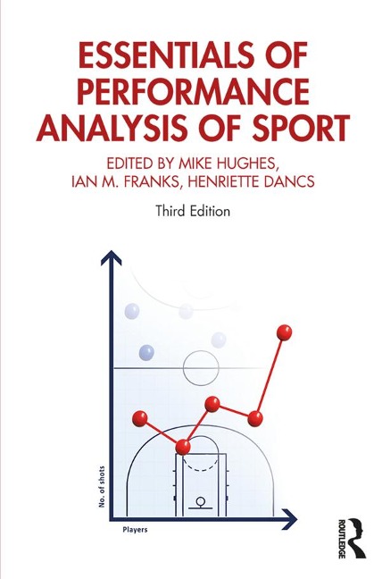 Essentials of Performance Analysis in Sport - 