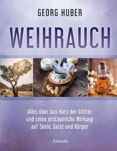 Weihrauch - Georg Huber