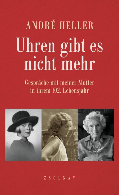 Uhren gibt es nicht mehr - André Heller