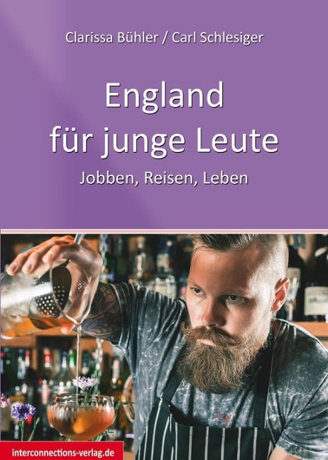 England für Junge Leute - Clarissa Bühler, Carl Schlesiger