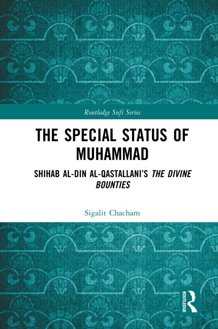 The Special Status of Muhammad - Sigalit Chacham