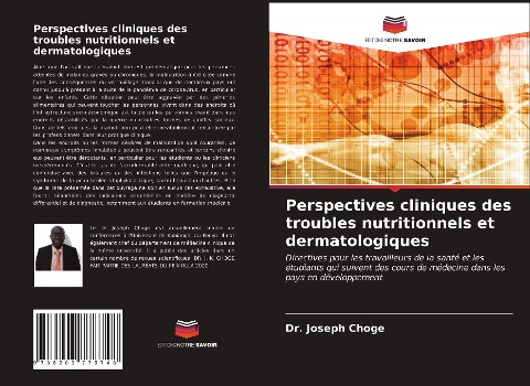 Perspectives cliniques des troubles nutritionnels et dermatologiques - Joseph Choge