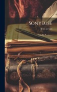 Cover-Bild zum Titel 'Sonyeuse: Soirs De Province...' von 'Jean Lorrain'