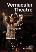 Cover-Bild zum Titel 'Vernacular Theatre' von 'Jonathan Petherbridge'