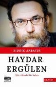 Cover-Bild zum Titel 'Haydar Ergülen' von 'Siddik Akbayir'
