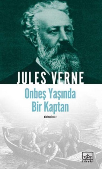 On Bes Yasinda Bir Kaptan - 1. Cilt - Jules Verne